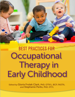 Best Practices for Occupational Therapy in Early Childhood cover image